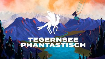 Tegernsee Phantastisch in Tegernsee Phantastisch (NEW in 2022)